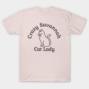 Crazy Savannah Cat Lady T-Shirt